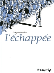 L'ECHAPPEE