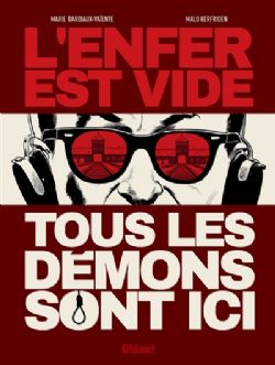 L'ENFER EST VIDE, TOUS LES DÉMONS SONT ICI