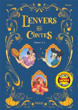 L'ENVERS DES CONTES -  TOME 01 À 03