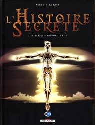 L'HISTOIRE SECRÈTE -  INTÉGRALE -04- (TOMES 13 À 16)