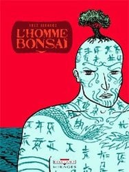 L'HOMME BONSAI