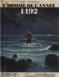 L'HOMME DE L'ANNÉE -  1492 - L'HOMME GRÂCE À QUI ON DÉCOUVRIT LES AMÉRIQUES 06