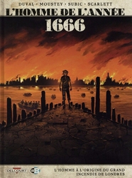 L'HOMME DE L'ANNÉE -  1666 - L'HOMME À L'ORIGINE DU GRAND INCENDIE DE LONDRES 10