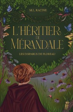 L'HÉRITIER DE MÉRANDALE -  LES DISPARUS DE FLOREAU (V.F.) 01