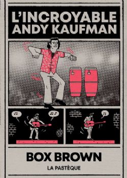 L'INCROYABLE ANDY KAUFMAN