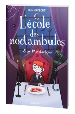 L'ÉCOLE DES NOCTAMBULES -  SAM MORDANLCOU (V.F.)