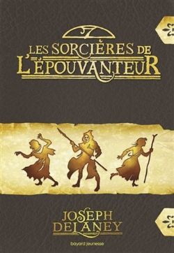 L'ÉPOUVANTEUR -  LES SORCIÈRES DE L'ÉPOUVANTEUR - FORMAT DE POCHE (V.F.)