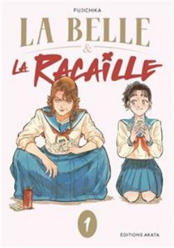 LA BELLE & LA RACAILLE (V.F.) 01