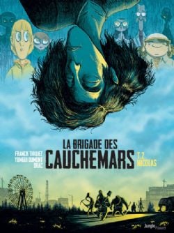 LA BRIGADE DES CAUCHEMARS -  NICOLAS 02