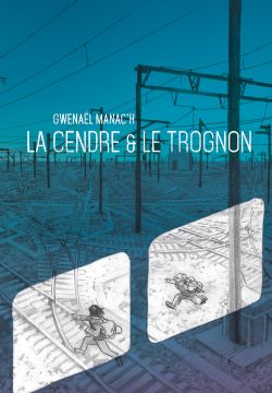 LA CENDRE & LE TROGNON