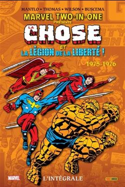 LA CHOSE -  CHOSE ET LA LÉGION DE LA LIBERTÉ ! -INTÉGRALE 1975-1976 (V.F.) -  MARVEL TWO-IN-ONE 02