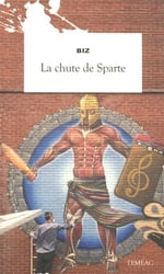 LA CHUTE DE SPARTE -  (V.F.)