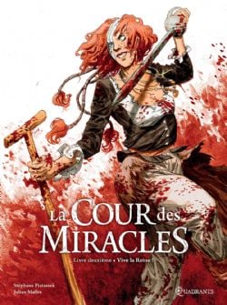 LA COUR DES MIRACLES -  VIVE LA REINE ! (V.F.) 02