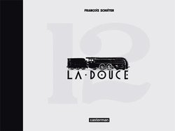 LA DOUCE (ÉDITION DE LUXE)
