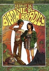 LA DRÔLE DE VIE DE BIBOW BRADLEY