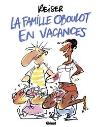 LA FAMILLE OBOULOT EN VACANCES