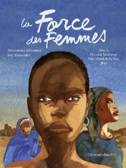 LA FORCE DES FEMMES : RENCONNTRE AFRICAINES -  (V.F.)