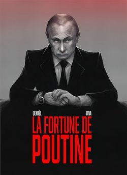 LA FORTUNE DE POUTINE -  (V.F.)