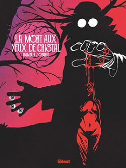 LA MORT AUX YEUX DE CRYSTAL