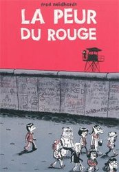 LA PEUR DU ROUGE