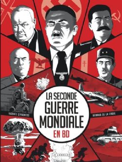 LA SECONDE GUERRE MONDIAL EN BD -  (V.F.)