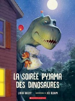LA SOIRÉE PYJAMA DES DINOSAURES -  (V.F.)