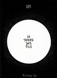 LA TERRE DES FILS