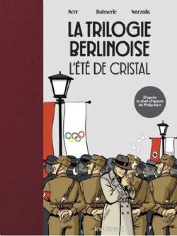 LA TRILOGIE BERLINOISE -  L'ÉTÉ DE CRISTAL (V.F.) 01