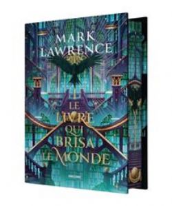 LA TRILOGIE DE LA BIBLIOTHÈQUE -  LE LIVRE QUI BRISA LE MONDE (V.F.) 02