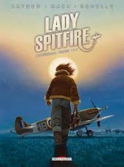 LADY SPITFIRE -  INTÉGRALE TOME 1 À 4