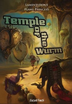LAMENTATIONS OF THE FLAME PRINCESS -  TEMPLE OF THE WURM (ANGLAIS) -  AVENTURE OSR
