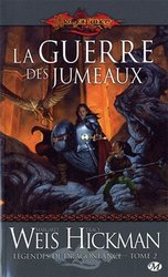 LANCEDRAGON -  LA GUERRE DES JUMEAUX 2 -  LEGENDES DE DRAGONLANCE 05