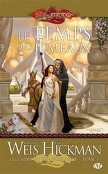 LANCEDRAGON -  LE TEMPS DES JUMEAUX 1 -  LEGENDES DE DRAGONLANCE 04