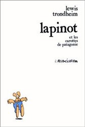 LAPINOT -  LAPINOT ET LES CAROTTES DE PATAGONIE (V.F.)