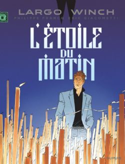 LARGO WINCH -  L'ÉTOILE DU MATIN (ÉDITION LIMITÉE) 21