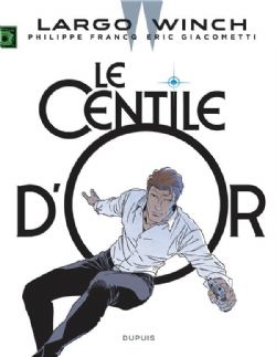 LARGO WINCH -  LE CENTILE D'OR - ÉDITION DOCUMENTÉE(V.F.) 24