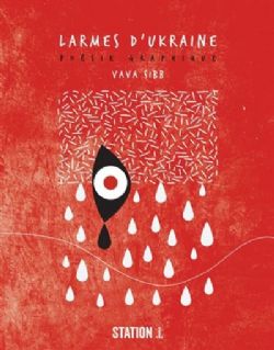 LARMES D'UKRAINE - POÉSIE GRAPHIQUE -  (V.F.)