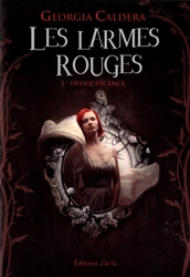 LARMES ROUGES, LES -  DELIQUESCENCE (GRAND FORMAT) 02