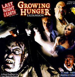 LAST NIGHT ON EARTH -  GROWING HUNGER EXPANSION (ANGLAIS)
