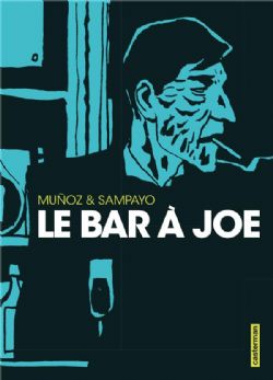 LE BAR À JOE - INTÉGRALE