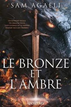 LE BRONZE ET L'AMBRE -  (V.F.)