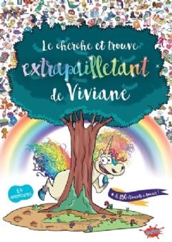 LE CHERCHE ET TROUVE EXTRAPAILLETANT DE VIVIANE -  14 AVENTURES, + DE 150 ÉLÉMENTS À TROUVER (V.F.) 02