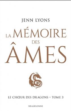 LE CHOEUR DES DRAGONS -  LA MÉMOIRE DES ÂMES (GRAND FORMAT) CS 03