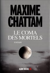 LE COMA DES MORTELS