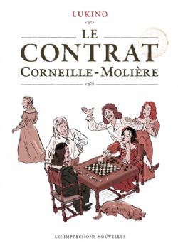 LE CONTRAT CORNEILLE-MOLIÈRE -  (V.F.)