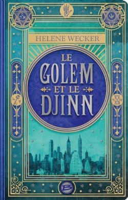 LE GOLEM ET LE DJINN (GRAND FORMAT)