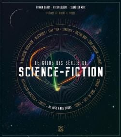 LE GUIDE DES SÉRIES DE SCIENCE-FICTION -  (V.F.)