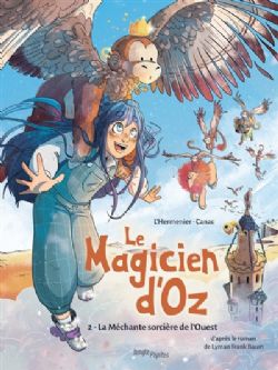 LE MAGICIEN D'OZ -  LA MÉCHANTE SORCIÈRE DE L'OUEST (V.F.) 02