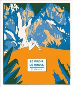 LE MIROIR DE MOWGLI