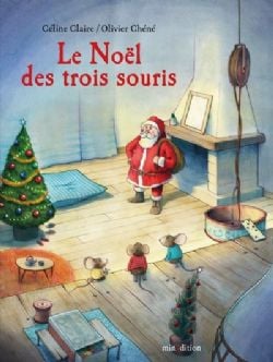 LE NOËL DES 3 SOURIS -  (V.F.)